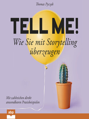 cover image of Tell Me!--Wie Sie mit Storytelling u_berzeugen